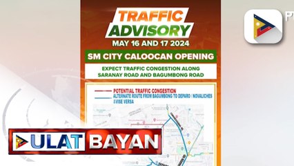 Matinding daloy ng trapiko sa North Caloocan, asahan sa Mayo 16 at 17