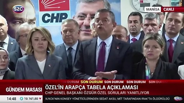 Özgür Özel'den Arapça tabela açıklaması