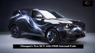Changan's New SUV with C928 Internal Code , To be Introduced During the Year , Camouflaged Images