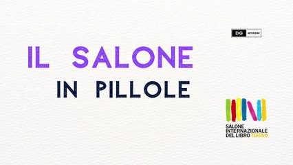 IL SALONE IN PILLOLE (Parte I)