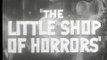 The Little Shop of Horrors (1960), de Roger Corman | La tiendita del horror | Tráiler