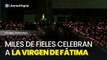 Miles de peregriños acompañan a la Virgen de Fátima en la tradicional procesión de las velas