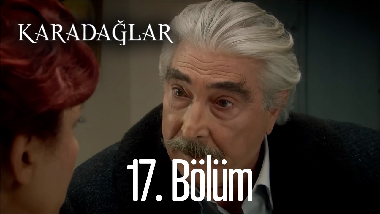 Karadağlar 17. Bölüm