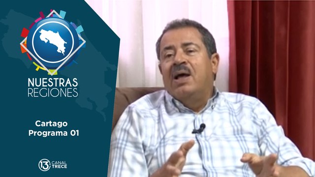 Nuestras Regiones Cartago | primera parte