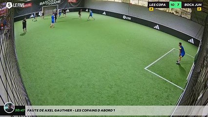 Faute de Axel Gauthier - LES COPAINS D'ABORD 1