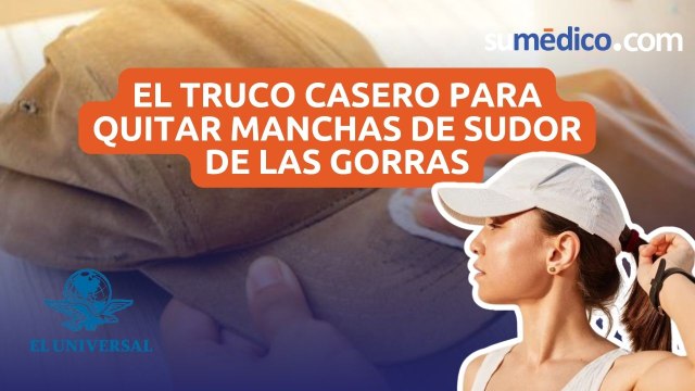 El truco casero para quitar manchas de sudor de las gorras