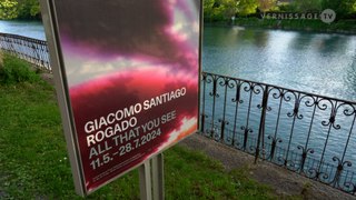 Giacomo Santiago Rogado: All That You See / Kunstmuseum Thun