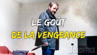 Le Goût de la Vengeance | Film Complet en Français | Thriller