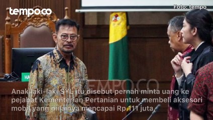 Anak SYL Disebut Minta Uang ke Pejabat Kementan untuk Bayar Aksesori Mobil