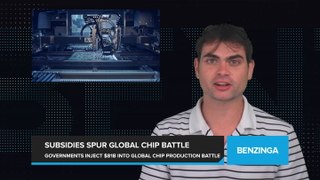 Global Chip Battle Heats Up as Governments Pour $81 Billion in Subsidies for Semiconductor Production