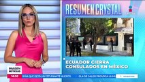 Ecuador cierra sus consulados en México