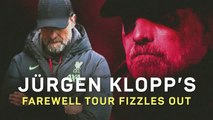 How Jurgen Klopp's Liverpool farewell tour fizzled out