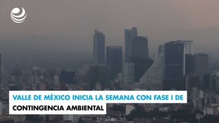Valle de México inicia la semana con Fase I de contingencia ambiental