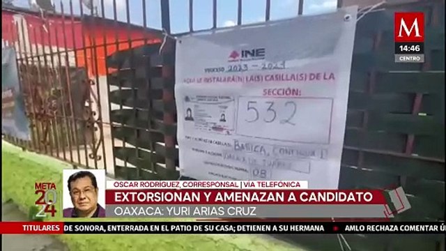 Candidato denuncia ser víctima de amenazas de muerte en Oaxaca