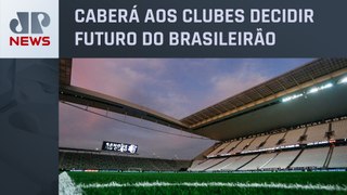CBF decidirá no dia 27 se irá paralisar Campeonato Brasileiro