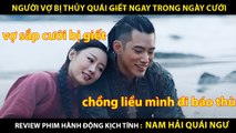 Hành Trình Báo Thù Của Người Chồng Mất Vợ Bị Thủy Quái Hạ Sát Ngay Ngày Cưới - Review Phim Hay 2024