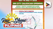 Masikip na trapiko sa North Caloocan, asahan sa May 16 at 17;