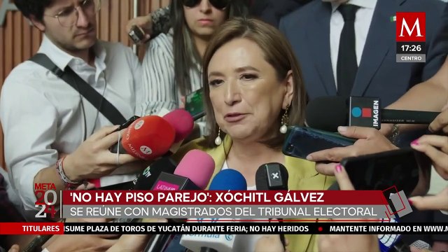 Xóchitl Gálvez afirma que no hay piso parejo en reunión con magistrados del Tribunal Electoral