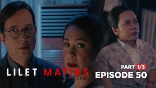 Lilet Matias, Attorney-At-Law: Ramir sees his lawyer daughter! (Full Episode 50 - Part 1/3)