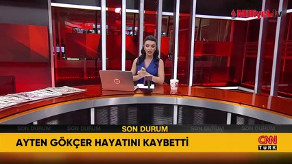 Ayten Gökçer hayatını kaybetti