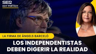 Es hora de que Puigdemont y el independentismo se pongan las gafas de ver la realidad | La firma de Àngels Barceló