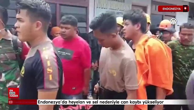 Endonezya'da heyelan ve sel nedeniyle can kaybı yükseliyor