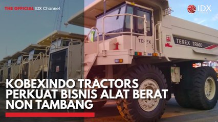 Kobexindo Tractors Perkuat Bisnis Alat Berat Non Tambang