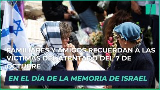 En el Día de la Memoria de Israel, familiares y amigos recuerdan a las víctimas del atentado del 7 de octubre