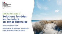 Séminaire national | Les solutions fondées sur la nature en zones littorales