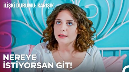 Sevgilin Kapıda Seni Bekliyor! - İlişki Durumu Karışık