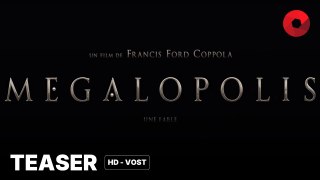 MEGALOPOLIS de Francis Ford Coppola avec Adam Driver, Nathalie Emmanuel, Giancarlo Esposito : teaser [HD-VOST] | Prochainement en salle