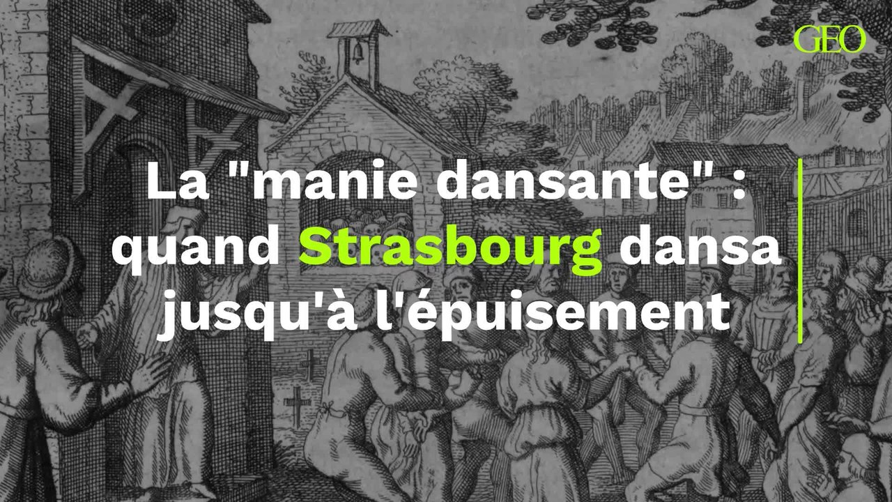 La "manie dansante" de 1518 : quand Strasbourg, prise de folie, dansa des semaines, jusqu'à l'épuisement