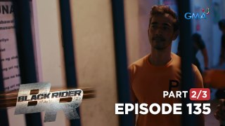 Black Rider: Ang pagtakas ni Edgardo sa kulungan (Full Episode 135 - Part 2/3)