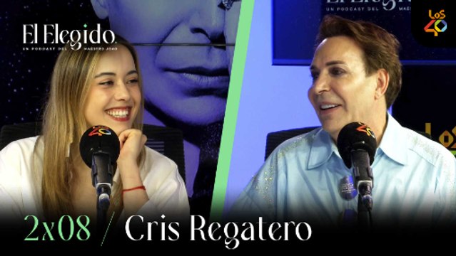 El Elegido 2x08: CRIS REGATERO, el futuro del triunfo y qué hay tras las estrellas | LOS40 Podcast