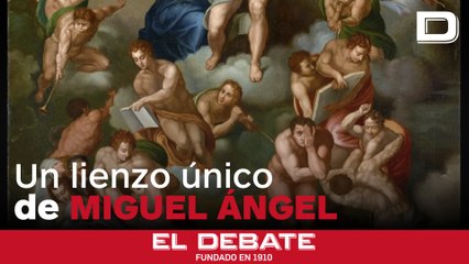 Dos investigadores aseguran haber encontrado un lienzo de Miguel Ángel, el único hallado hasta ahora