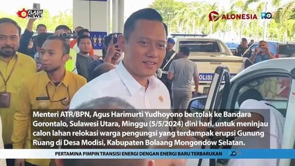 Cek Langsung Lokasi Relokasi Pengungsi Erupsi Gunung Ruang, AHY: Mau Pastikan Statusnya 'Clean dan Clear'