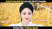 Review Phim Cô Gái Ăn Mày Bị Bỏ Rơi Lại Là Sát Thủ Số 1 | Full | Tóm Tắt Phim Sở Kiều Truyện | REVIEW PHIM HAY