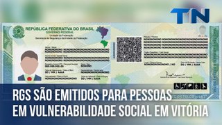Carteiras de identidade são emitidas para pessoas em vulnerabilidade social em Vitória