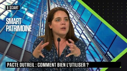 SMART PATRIMOINE - Pacte Dutreil : comment bien l'utiliser ?