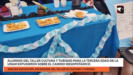 Download Video: Alumnos del Taller Cultura y Turismo para la tercera edad de la UNaM expusieron sobre el Camino Mesopotámico