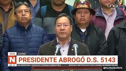 El presidente Luis Arce abroga el decreto supremo 5143