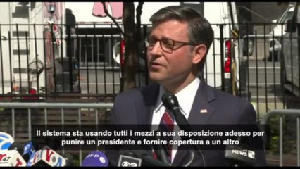 Lo Speaker della Camera al processo Trump: "E' una faccenda politica"