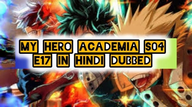 My Hero Academia S04 - E17 Hindi Episodes - Relief for License Trainees | ChillAndZeal |