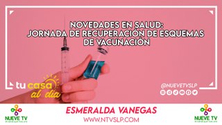 Novedades en Salud: Jornada de Recuperación de Esquemas de Vacunación