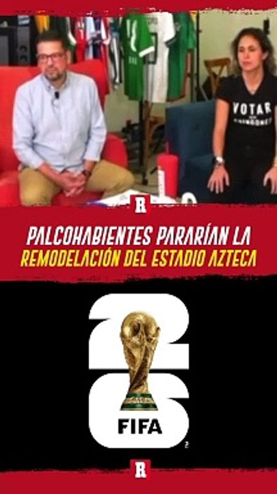 MUNDIAL 2026: ¿QUÉ PASARÁ CON LOS PALCOS DEL ESTADIO AZTECA?