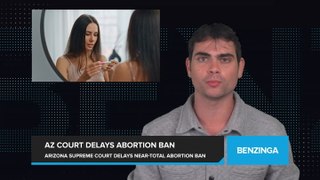 Arizona Supreme Court Grants Extension, Delays Enforcement of Near-Total Abortion Ban