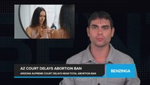 Arizona Supreme Court Grants Extension, Delays Enforcement of Near-Total Abortion Ban