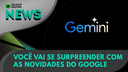 Ao vivo | Você vai se surpreender com as novidades do Google | 14/05/2024 | #OlharDigital