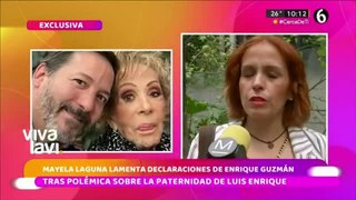 Mayela Laguna lamenta declaraciones de Enrique Guzmán