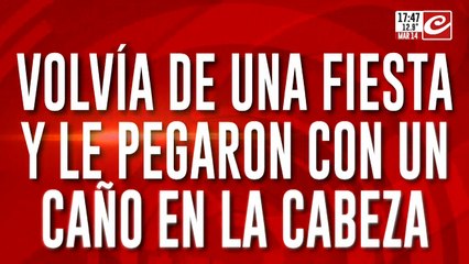 Volvía de una fiesta y le pegaron con un caño en la cabeza: habla el padre de la víctima